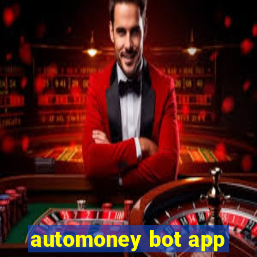 automoney bot app